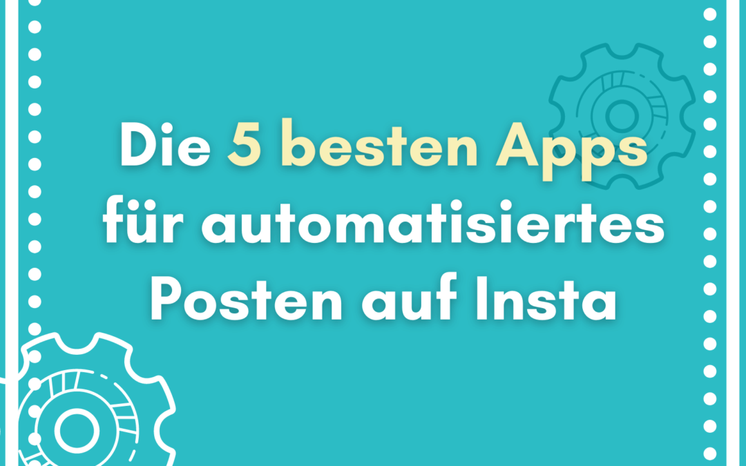 Die 5 besten PlanungsApps für deine Instagram-Beiträge